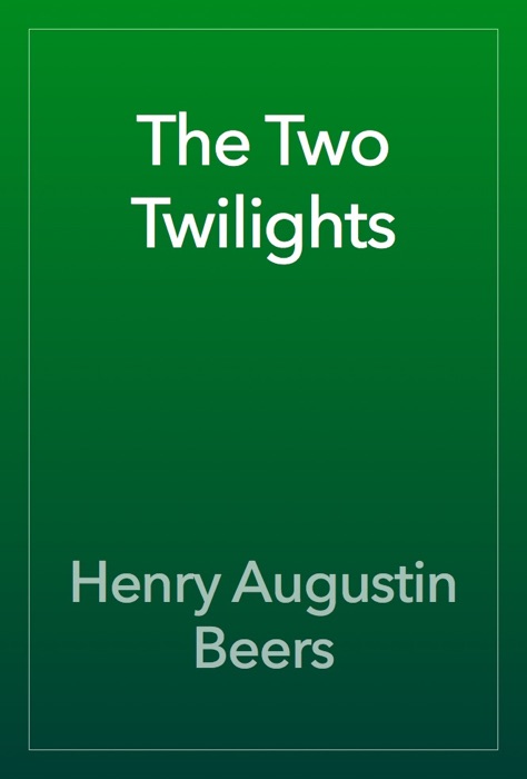 The Two Twilights