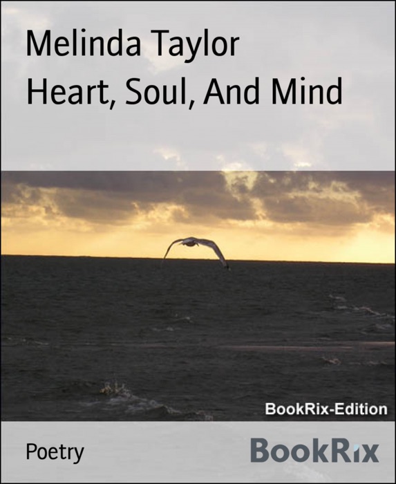 Heart, Soul, And Mind