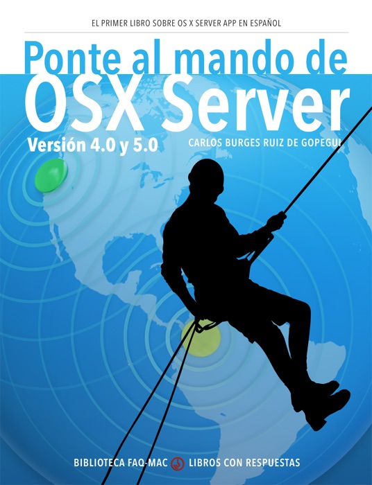 Ponte al mando de OS X Server 4.0 y 5.0