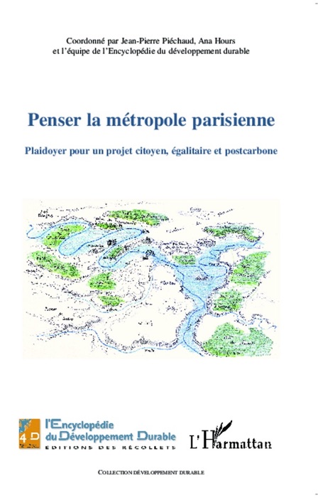 Penser la métropole parisienne