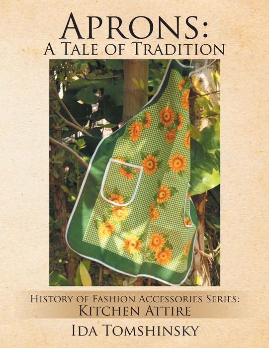 Aprons: A Tale of Tradition