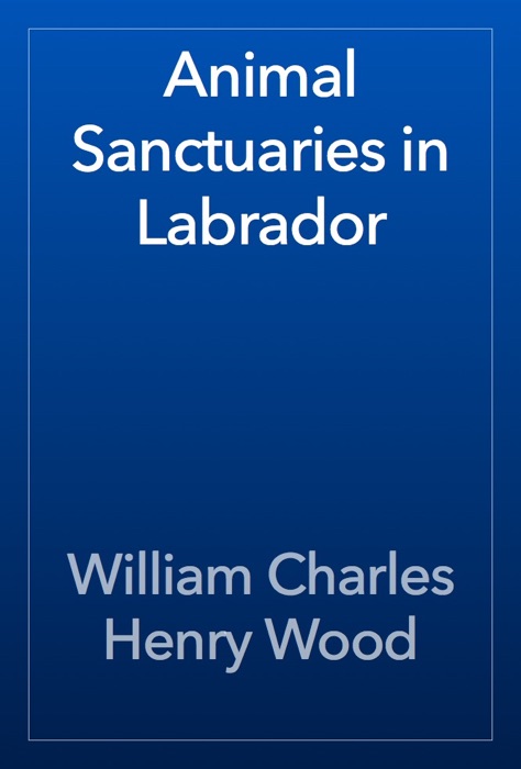 Animal Sanctuaries in Labrador