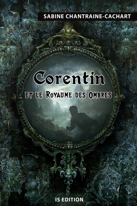 Corentin et le royaume des ombres