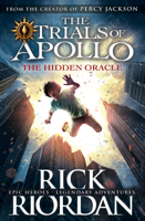 Rick Riordan - The Hidden Oracle (The Trials of Apollo Book 1) artwork