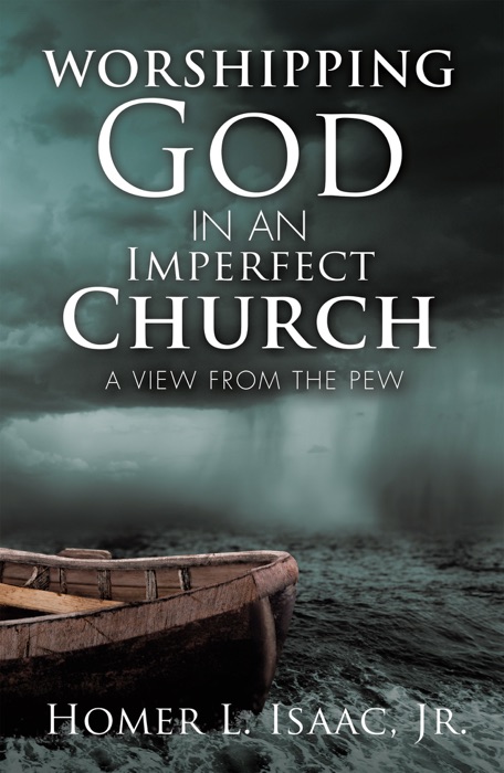 Worshipping God in an Imperfect Church