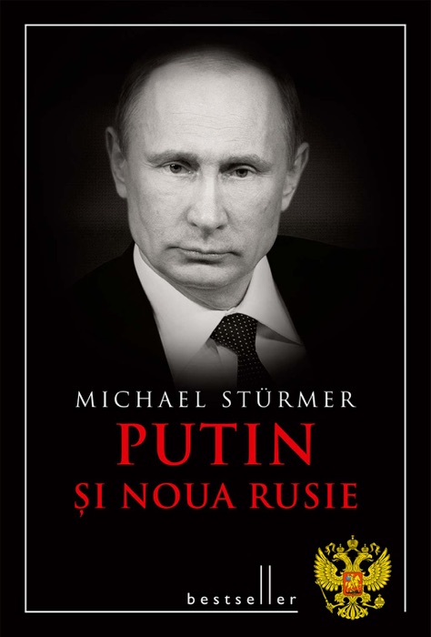 Putin si noua Rusie