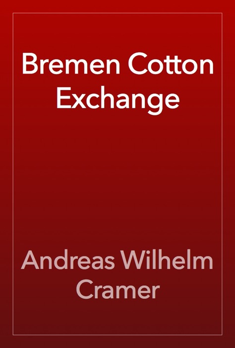 Bremen Cotton Exchange