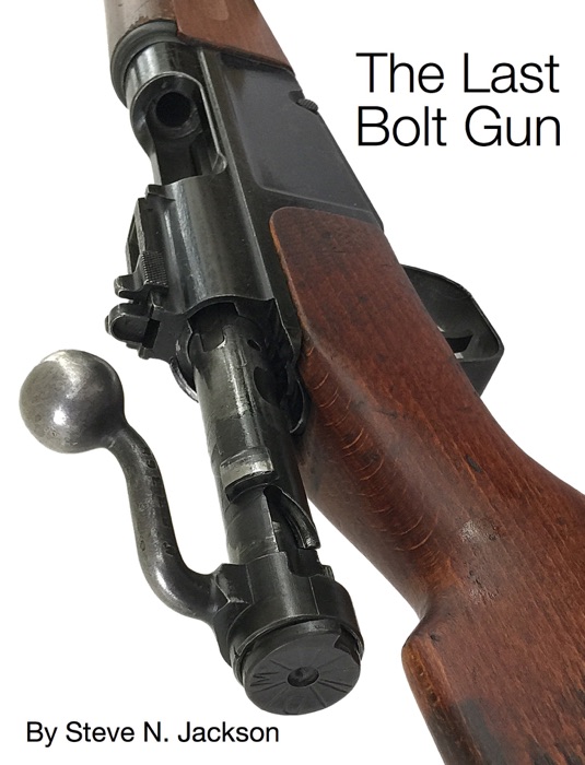 The Last Bolt Gun