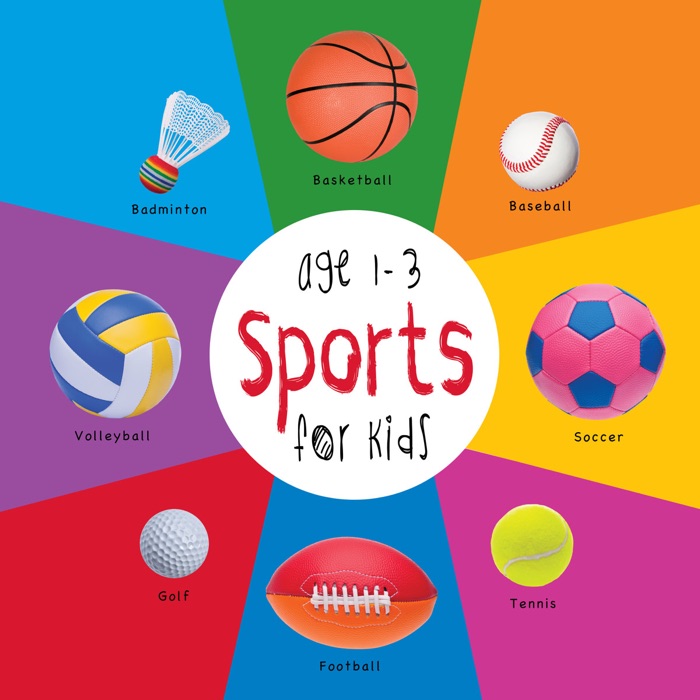 Sports for Kids age 1-3 (Engage Early Readers: Children's Learning Books)