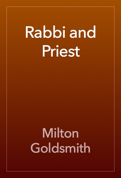 Rabbi and Priest