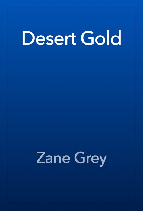 Desert Gold