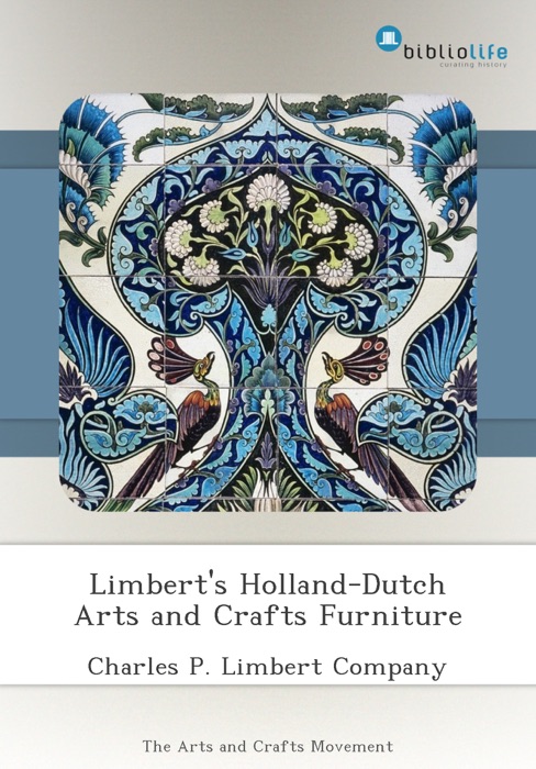 Limbert's Holland-Dutch Arts and Crafts Furniture