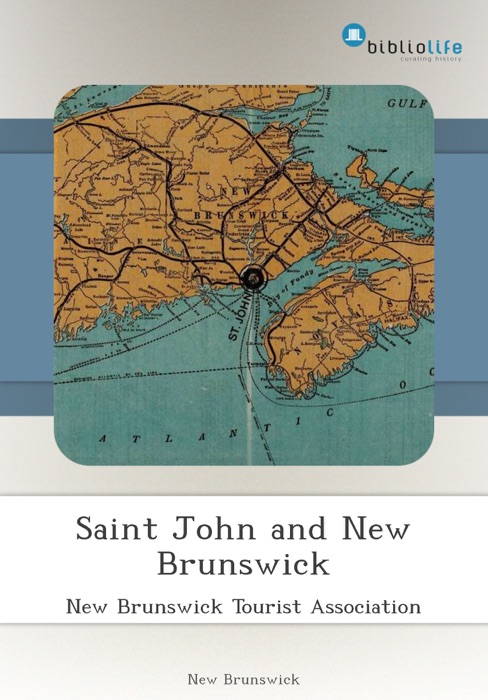 Saint John and New Brunswick