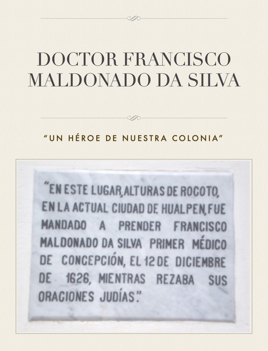 Doctor Francisco Maldonado Da Silva