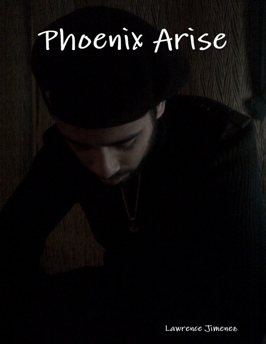Phoenix Arise