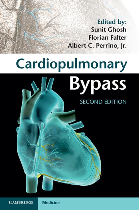 Cardiopulmonary Bypass: Second Edition