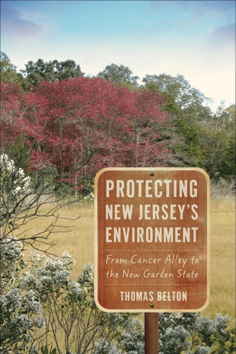 Protecting New Jersey’s Environment