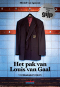 Het pak van Louis van Gaal - Michel van Egmond