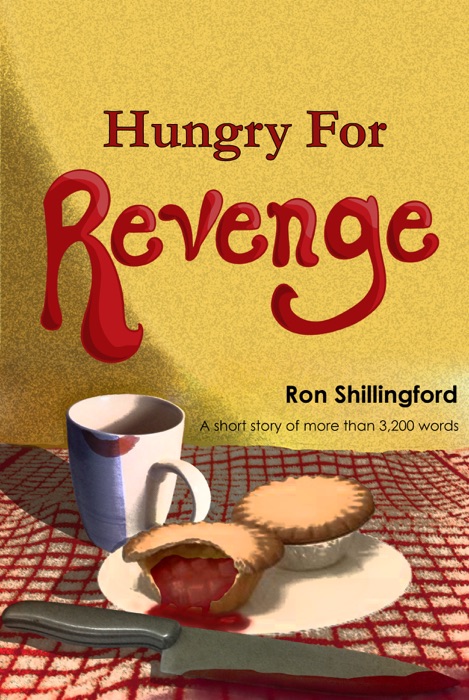 Hungry For Revenge