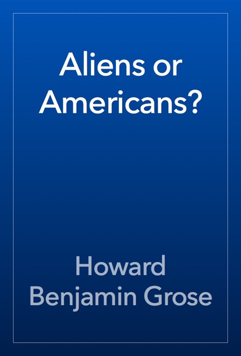 Aliens or Americans?