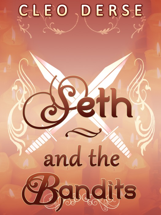 Seth and the Bandits