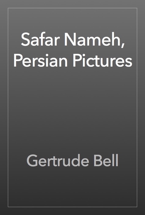 Safar Nameh, Persian Pictures