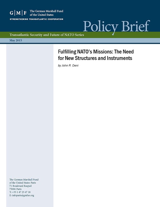 Fulfilling NATO’s Missions