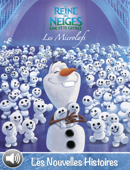 Les Microlafs - La Reine des Neiges - Les Nouvelles Histoires - Disney Book Group