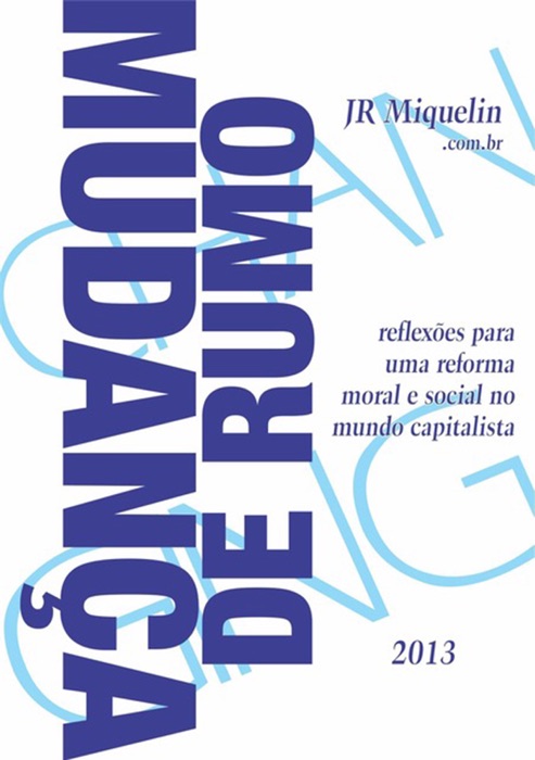 MudanÇa De Rumo