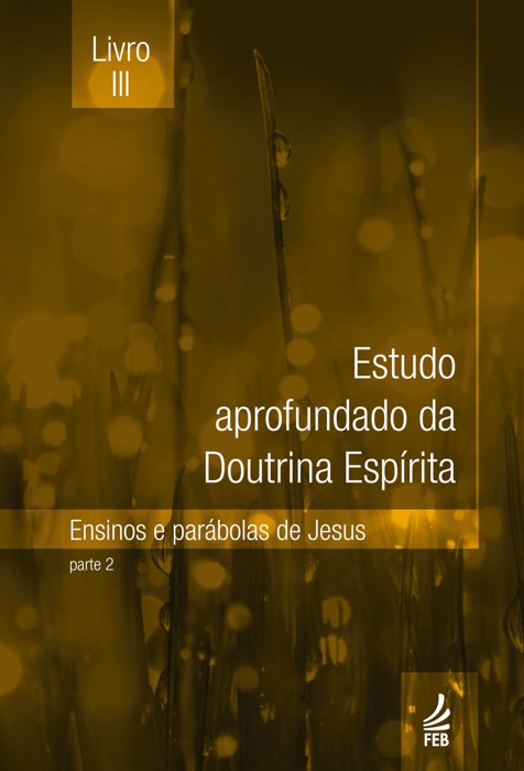 Estudo aprofundado da Doutrina Espírita