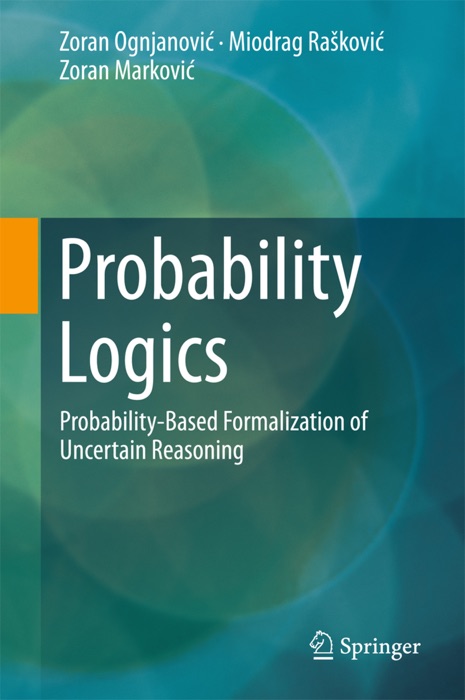 Probability Logics