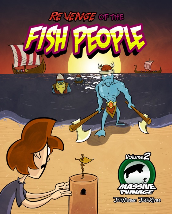 Massive Pwnage Volume 2: Revenge of the Fish People