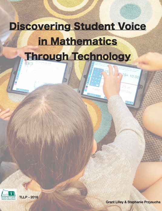 Discovering Student Voice in Mathematics Through Technology
