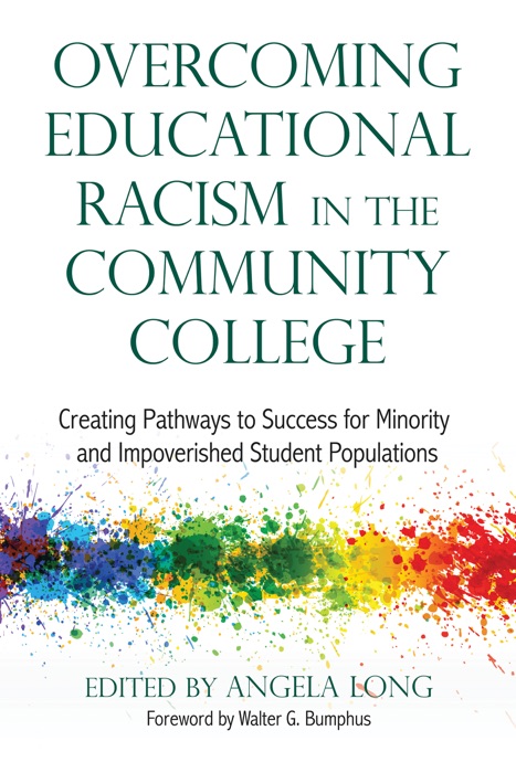 Overcoming Educational Racism in the Community College