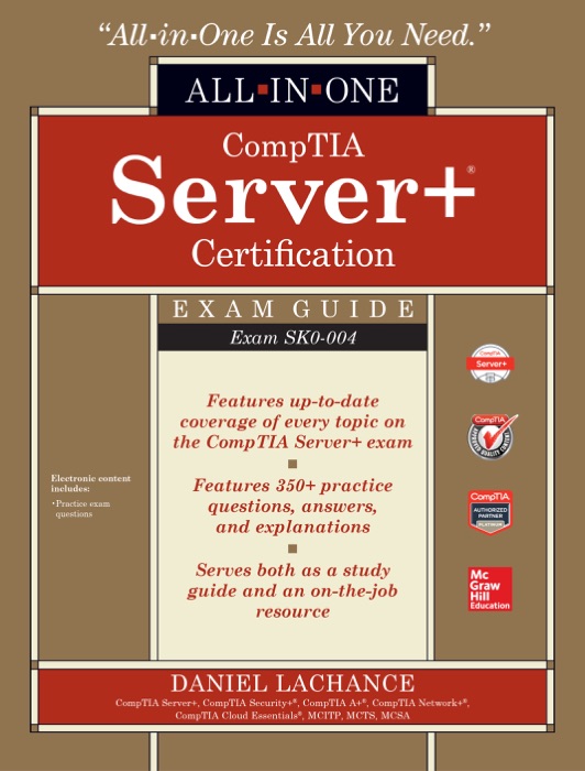 CompTIA Server+ Certification All-in-One Exam Guide (Exam SK0-004)