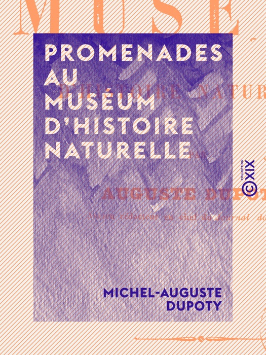 Promenades au Muséum d'histoire naturelle