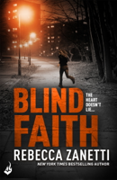 Rebecca Zanetti - Blind Faith: Sin Brothers Book 3 (A gripping, addictive thriller) artwork