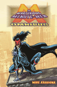 The Mysterious Minute-Men Omnibus - Mike Aragona