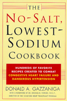 Donald A. Gazzaniga - The No-Salt, Lowest-Sodium Cookbook artwork