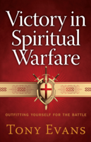 Tony Evans - Victory in Spiritual Warfare artwork