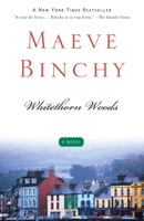 Maeve Binchy - Whitethorn Woods artwork