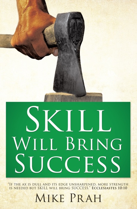 Skill Will Bring Success