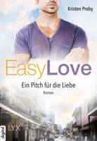 Kristen Proby - Easy Love - Ein Pitch für die Liebe artwork