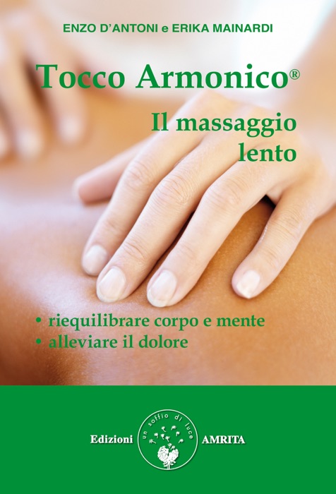 Tocco Armonico, il massaggio lento