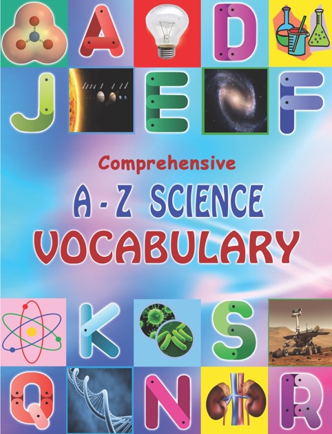 Comprehensive A - Z Science Vocabulary by Tidels on Apple Books
