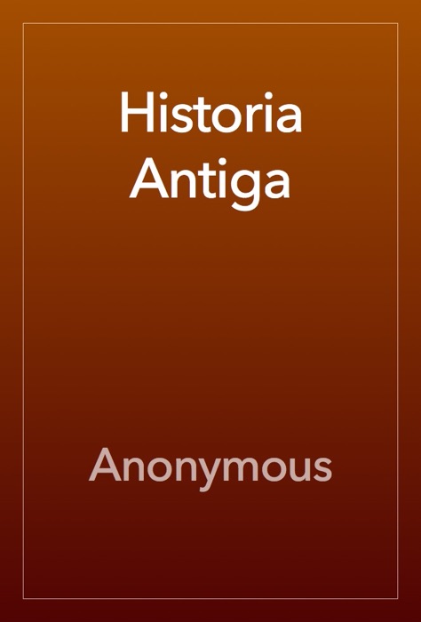 Historia Antiga