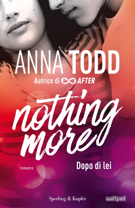 Nothing more - 1. Dopo di lei