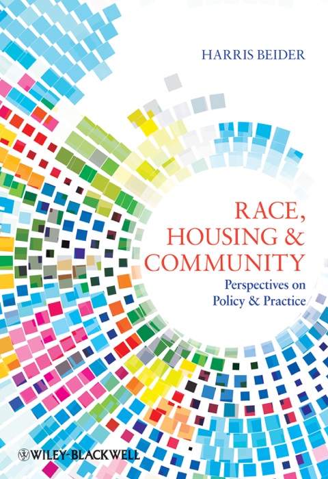 Race, Housing and Community