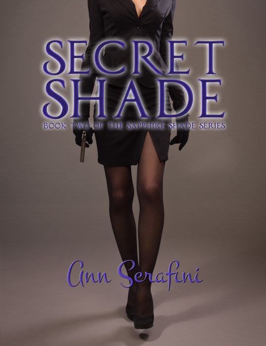 Secret Shade (Sapphire Shade Book Two)