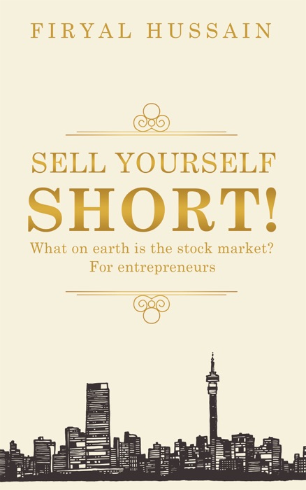 Sell Yourself Short!